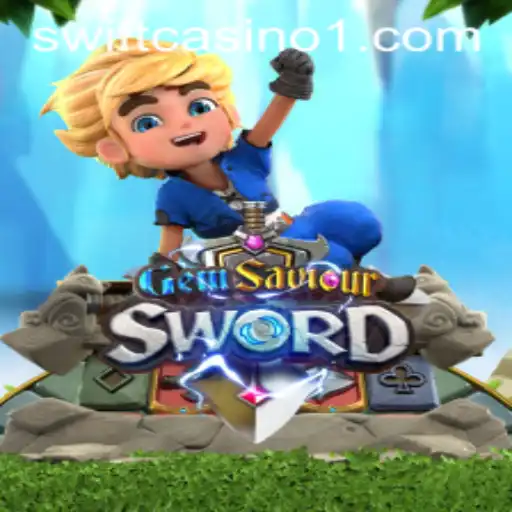 GemSaviourSword: Unveiling The Adventure